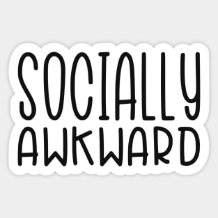 Socially Awkward Sticker